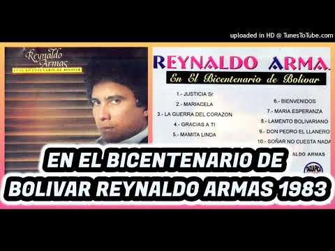 REYNALDO ARMAS 1983 - EN EL BICENTENARIO DE BOLIVAR - ALBUM ORIGINAL - COLECCION OMR