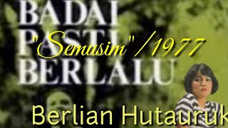 Download lagu 1977  'Semusim ' Berlian Hutauruk mp3