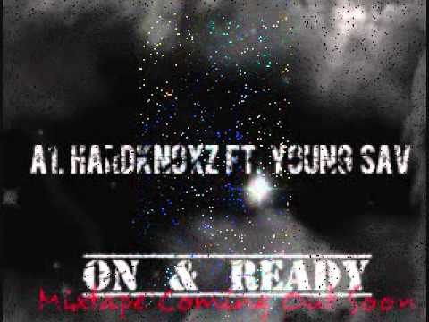 A1 Hardknoxz ft. Young Sav