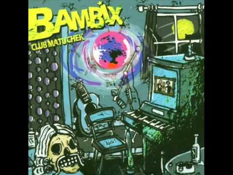 Bambix - Leaking Fuel (lyric)