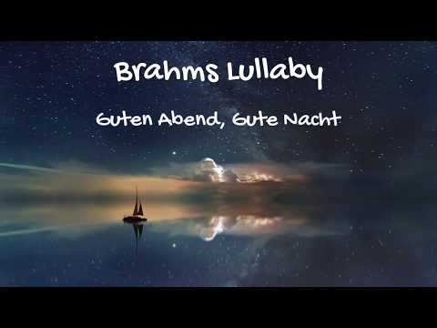Brahms Lullaby w/ German lyrics
