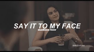 Madison Beer - Say It To My Face (Traducida al español)