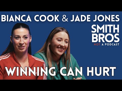 The Smith Bros - Jade Jones & Bianca Cook