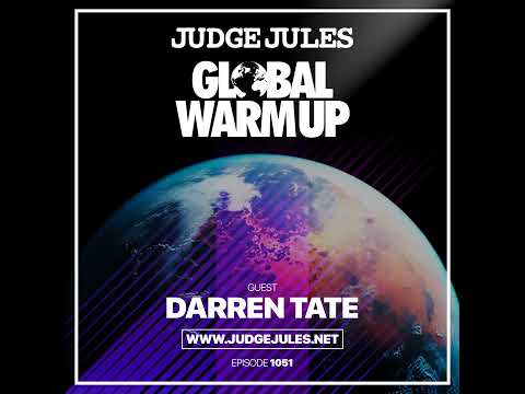 Episode 1051: JUDGE JULES PRESENTS THE GLOBAL WARM UP EPISODE 1051
