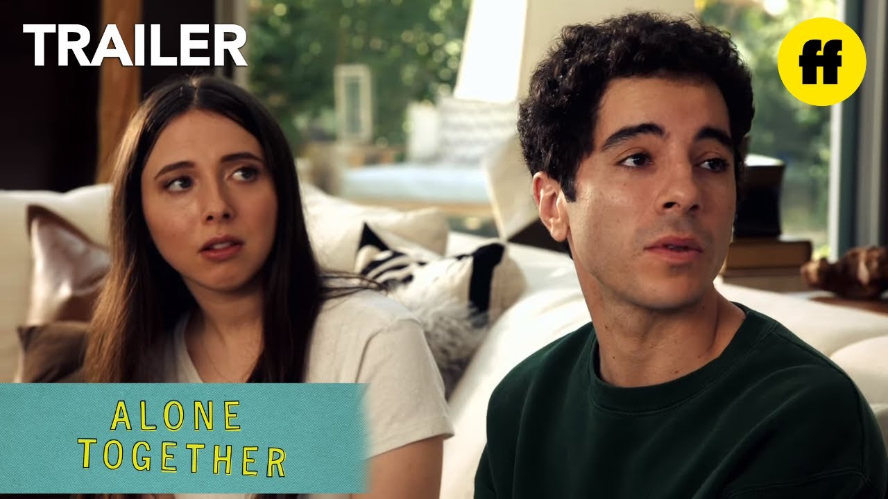 Alone Together | Official Trailer | Freeform - YouTube