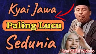 Download lagu Kyai Jowo Paling Lucu Sedunia, KH Saiful Widodo, Ngakak Parah mp3