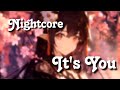 [Nightcore] - It's You by Ali Gatie(lyrics)