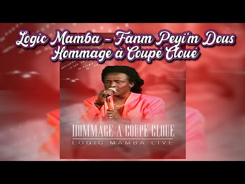 Logic Mamba - Fanm Peyi'm Dous (Hommage à Coupé Cloué)[High Quality Remastered] 4K