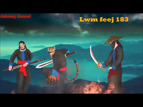 Lwm feej tub nab dub ntu 183 - soob lwm vs soob tuam - story