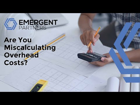 Are You Miscalculating Overhead Costs? Business Finance Tips