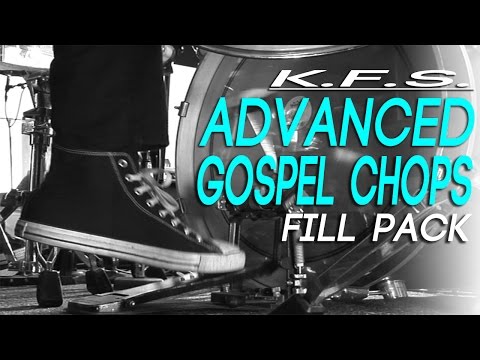 Advanced Gospel Chop Fills Mini-Pack (K.F.S.)