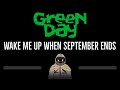 Green Day • Wake Me Up When September Ends (CC) 🎤 [Karaoke] [Instrumental] [Lyrics]