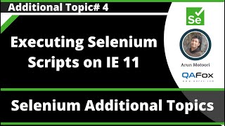Executing Selenium Scripts on Internet Explorer (IE 11) Browser