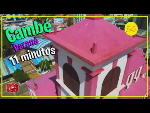 Cidade de Cambé, um novo olhar em 11 minutos [24º] ‹ Célio Isaias ›