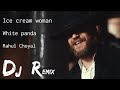 White Panda Ice Cream Woman Dj Remix