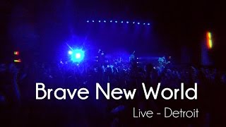 WATSKY! - Brave New World Live - Detroit