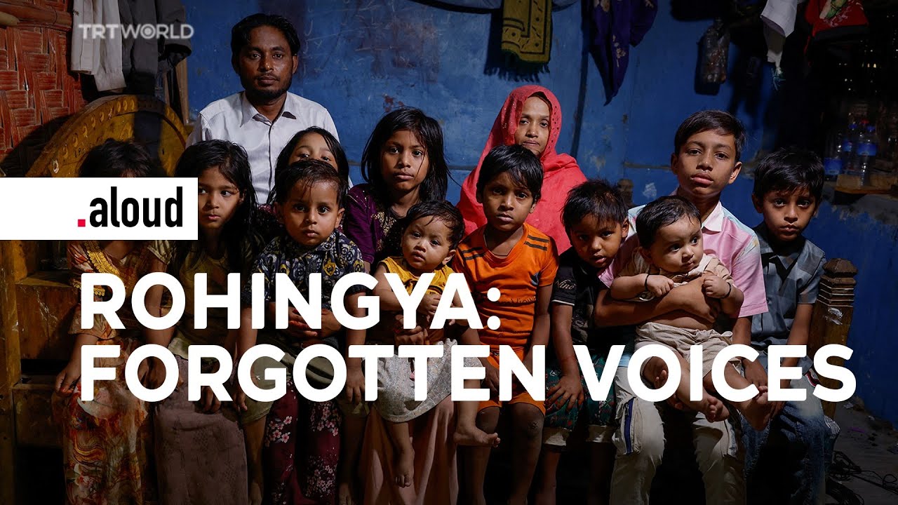 Rohingya: Forgotten Voices | Aloud