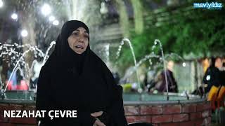 Mavi Yıldız Turizm - Umre Sonrası Röportajlar / NEZAHAT ÇEVRE