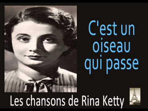 Rina Ketty - C'est un Oiseau Qui Passe
