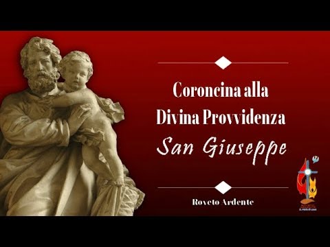 San Giuseppe: Coroncina alla Divina Provvidenza