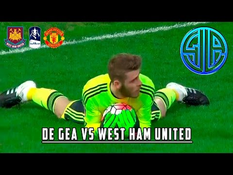 DAVID DE GEA vs WEST HAM || WEST HAM1-2MANCHESTER UNITED || FA CUP || 13/04/16