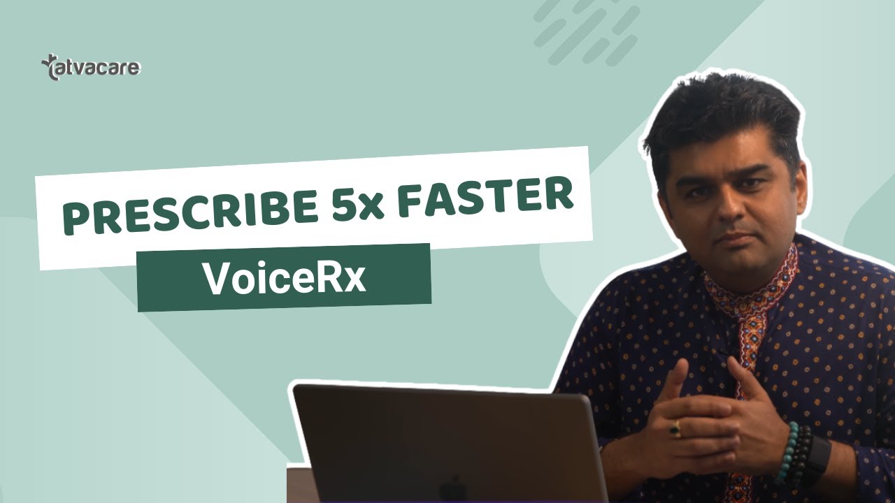 Video thumbnail: AI That Turns Your Voice Into a Prescription - VoiceRx by TatvaPractice | TatvaCare