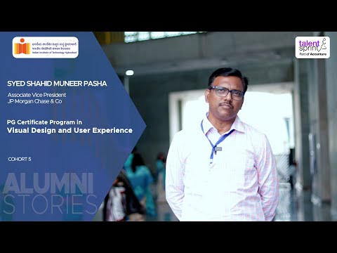 Alumni Stories| Syed Shahid Muneer Pasha| PG Certificate Program in Visual Design & User Experience