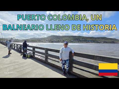 4K ASI ES PUERTO COLOMBIA, ATLANTICO LO MEJOR A LOS ALRREDEDORES DE BARRANQUILLA.