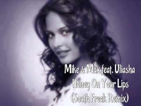 Mike & Max feat. Uliasha - Honey On Your Lips (South Freak Remix) Preview / DEMO