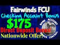 Fairwinds FCU $175 Checking Account Bonus! Nationwide Offer! Credit Card Funding!