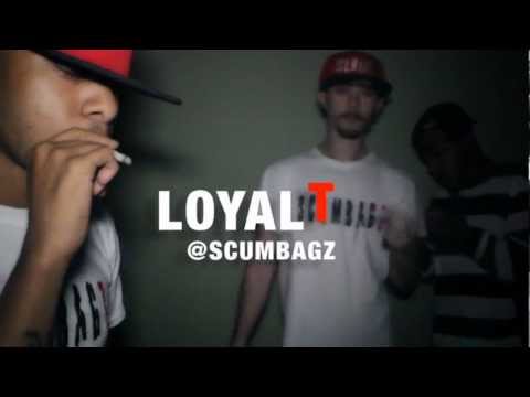 Loyal T - No Laces/Hating (Coolest In The World) @scumbagzmusic