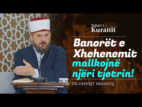 Banorët e Xhehenemit mallkojnë njëri tjetrin! - Dr. Shefqet Krasniqi