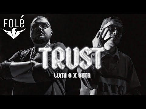 Lumi B x Buta - TRUST