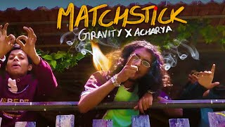 Gravity Matchstick song lyrics