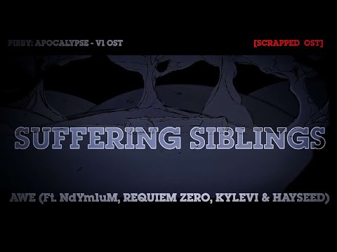 [Scrapped] Suffering Siblings V3 - Pibby Apocalypse OST