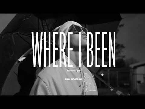 GMN Meatball "Where I Been" (Official Music Video)
