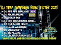 PLAYLIST GALAU DJ APT APT THAILAND X ADUH MAMAE BASS NULUP MBEDIL MBEDIL TERBARU 2025