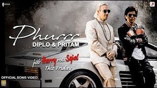 Diplo &amp; Pritam - PHURRR | Official Video | Jab Harry Met Sejal |Shah Rukh| Anushka
