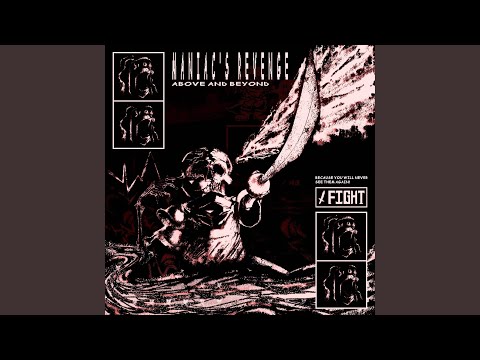 MANIAC'S REVENGE : Above and Beyond