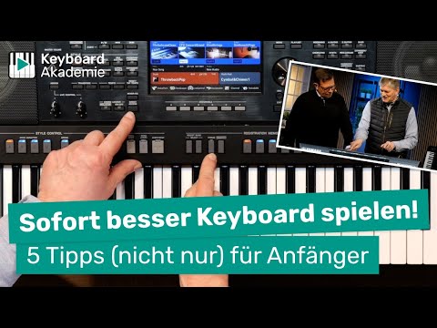 Sofort besser Keyboard spielen! 5 Tipps (nicht nur) für Anfänger