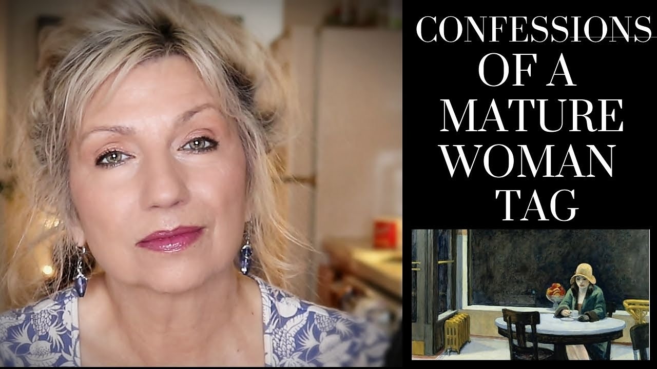True Confessions of a Mature Woman - Life Over 60