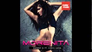 Danny G feat. Chris Lana - Morenita