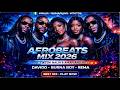 BEST AFROBEATS MIX 2026 Viral Naija Hits Amapiano Bangers Davido Burna Boy Rema