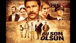 Bu Son olsun (2012) / Türk Dram Filmi / Full Film izle