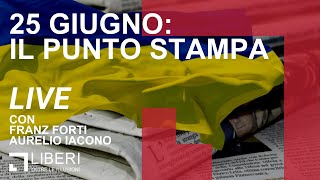 Cosa accade a Severodonetsk? - RASSEGNA STAMPA di sabato 25/06/22