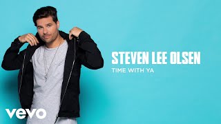 Steven Lee Olsen Time With Ya