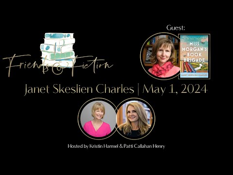 Janet Skeslien Charles | Friends & Fiction #215  May 1, 2024