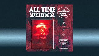 Coldzy - All Time Winner (feat. Wxrdie, Right, Gill)