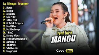Download lagu Yeni Inka - MANGU | Full Album Terbaru 2025 mp3