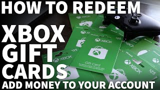 How to Redeem Xbox Gift Card Code - How to Use Xbox Gift Card to Add Money on Xbox One and Series X